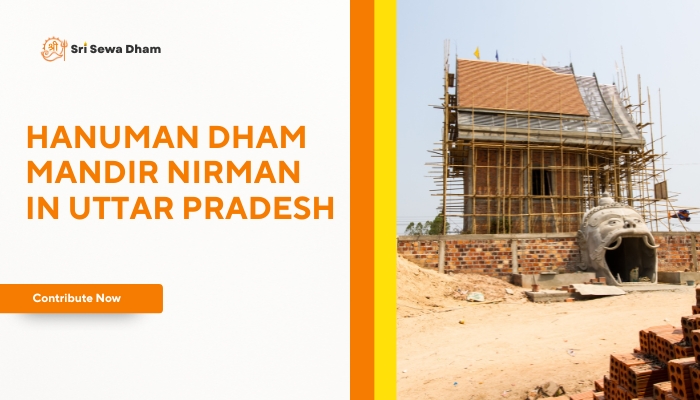 Hanuman Dham Mandir Nirman in Uttar Pradesh